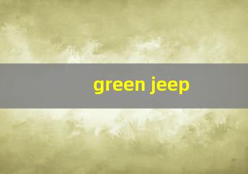 green jeep